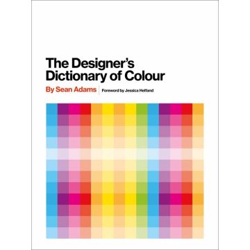 Designer's Dictionary of Colour [UK edition]