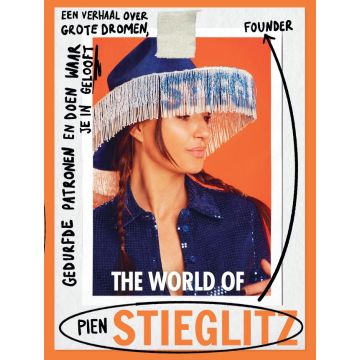 The world of Pien Stieglitz