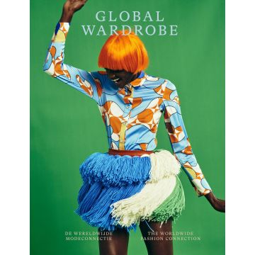 Global Wardrobe - De wereldwijde modeconnectie